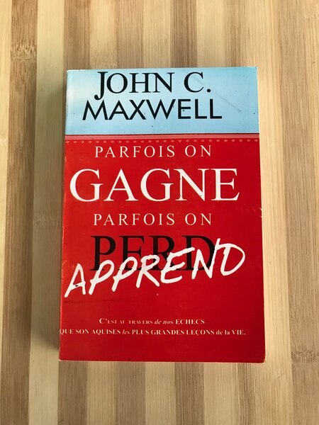 Parfois on Gagne, Apprend