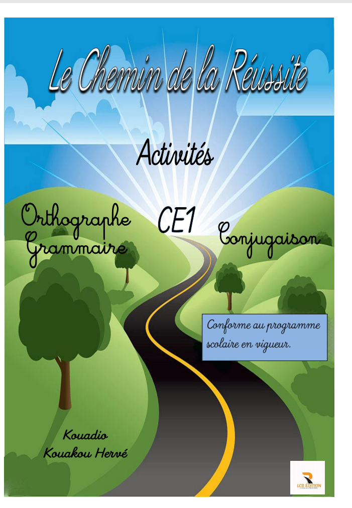 Le chemin de la réussite Ce1