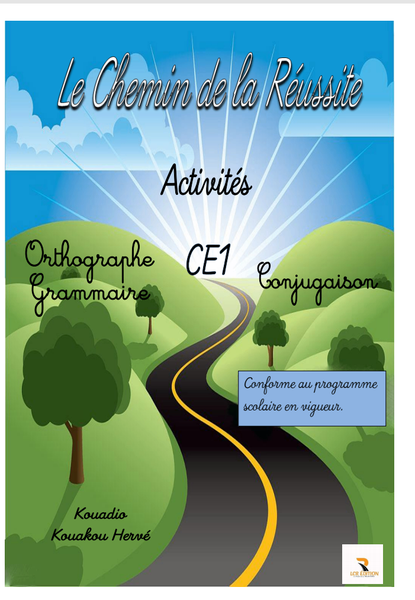 Le chemin de la réussite Ce1