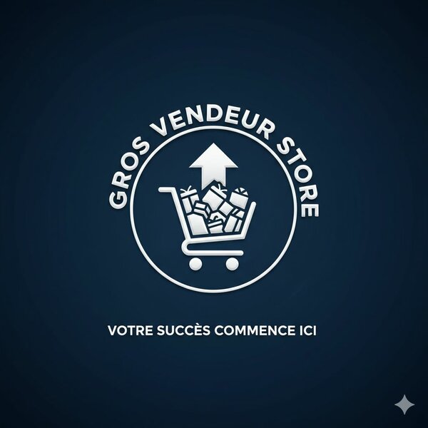 GROS VENDEUR STORE