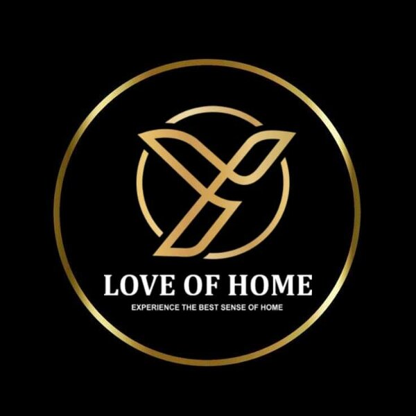 LOVE OF HOME
