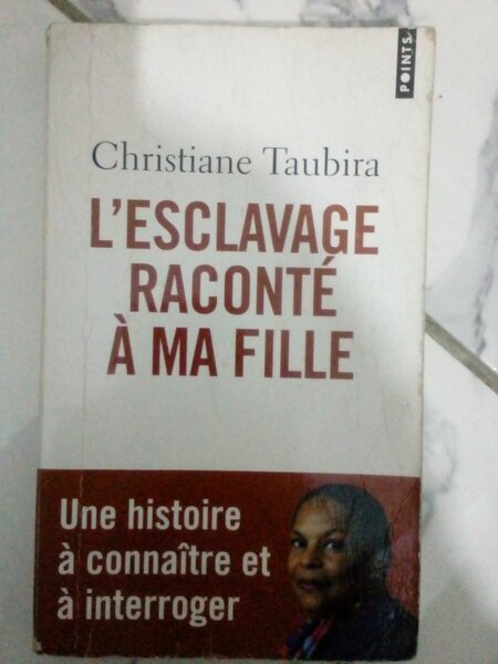 L'Esclavage Raconté à Ma Fille