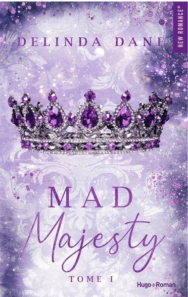 Mad Majesty Tome 1