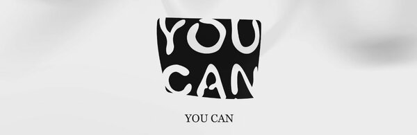 YOU CAN