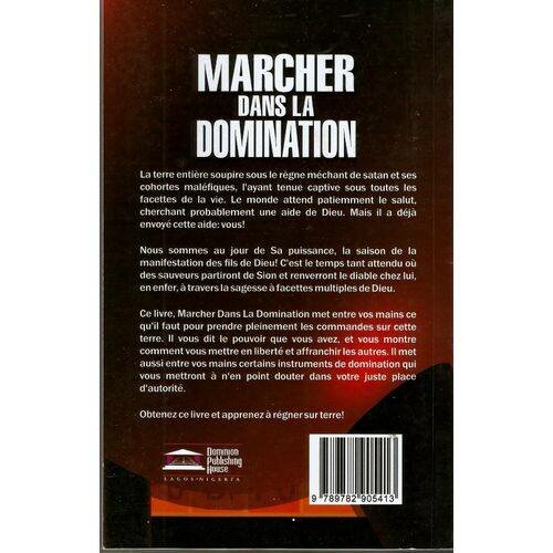 Marcher dans la Domination