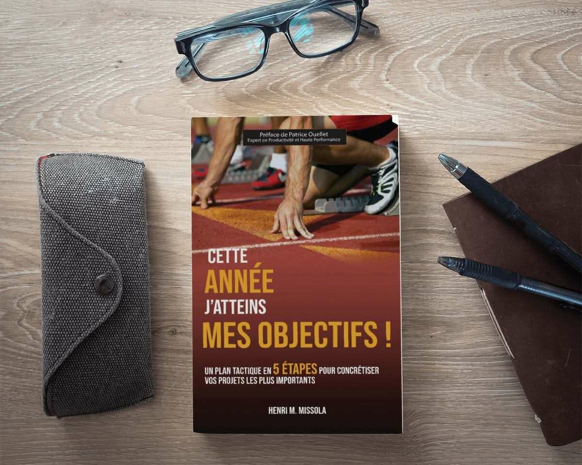 Livre: J'atteins Mes Objectifs