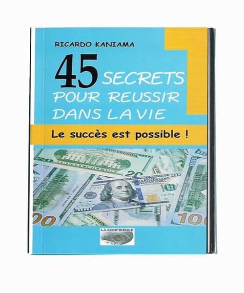 45 secrets pour réussir