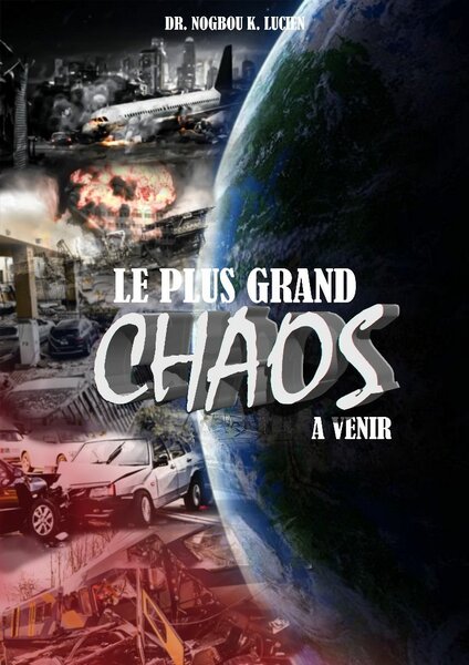 Livre "Le Plus Grand Chaos"
