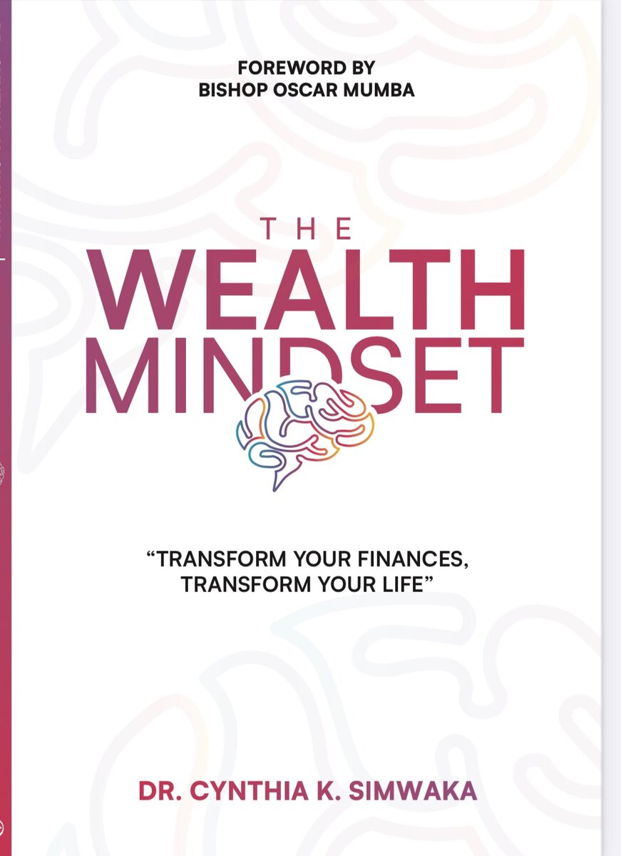 The wealth mindset Book by Dr Cynthia Kunda