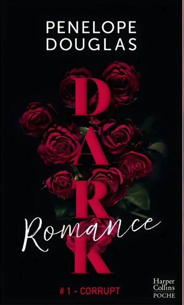 Dark Romance Tome 1