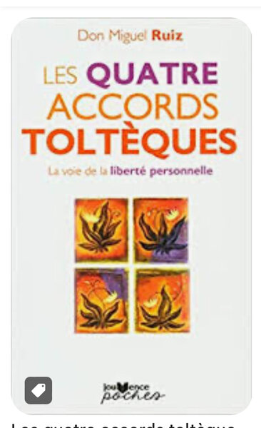 Les Quatre Accords Toltèques