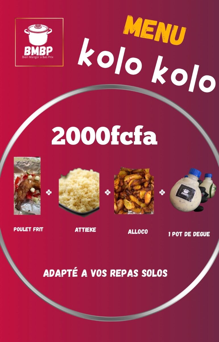 Menu Kolo Kolo - Poulet Frit