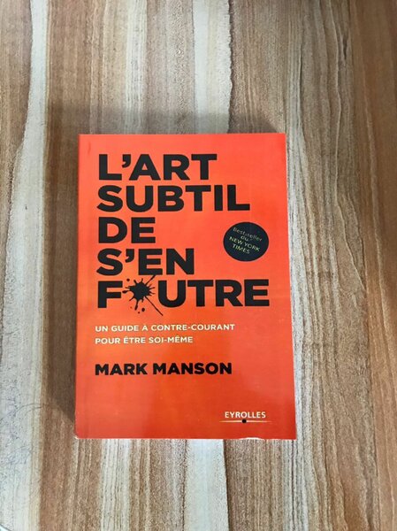 L'Art Subtil de S'en Foutre