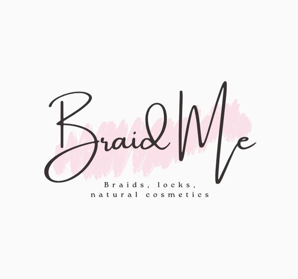 Braid Me 