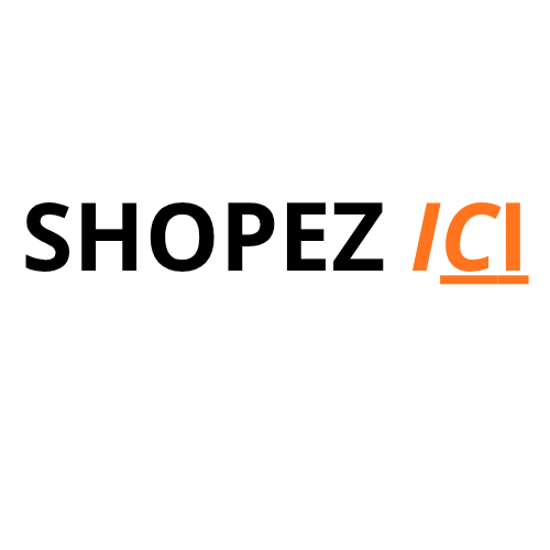 Shopez ici 