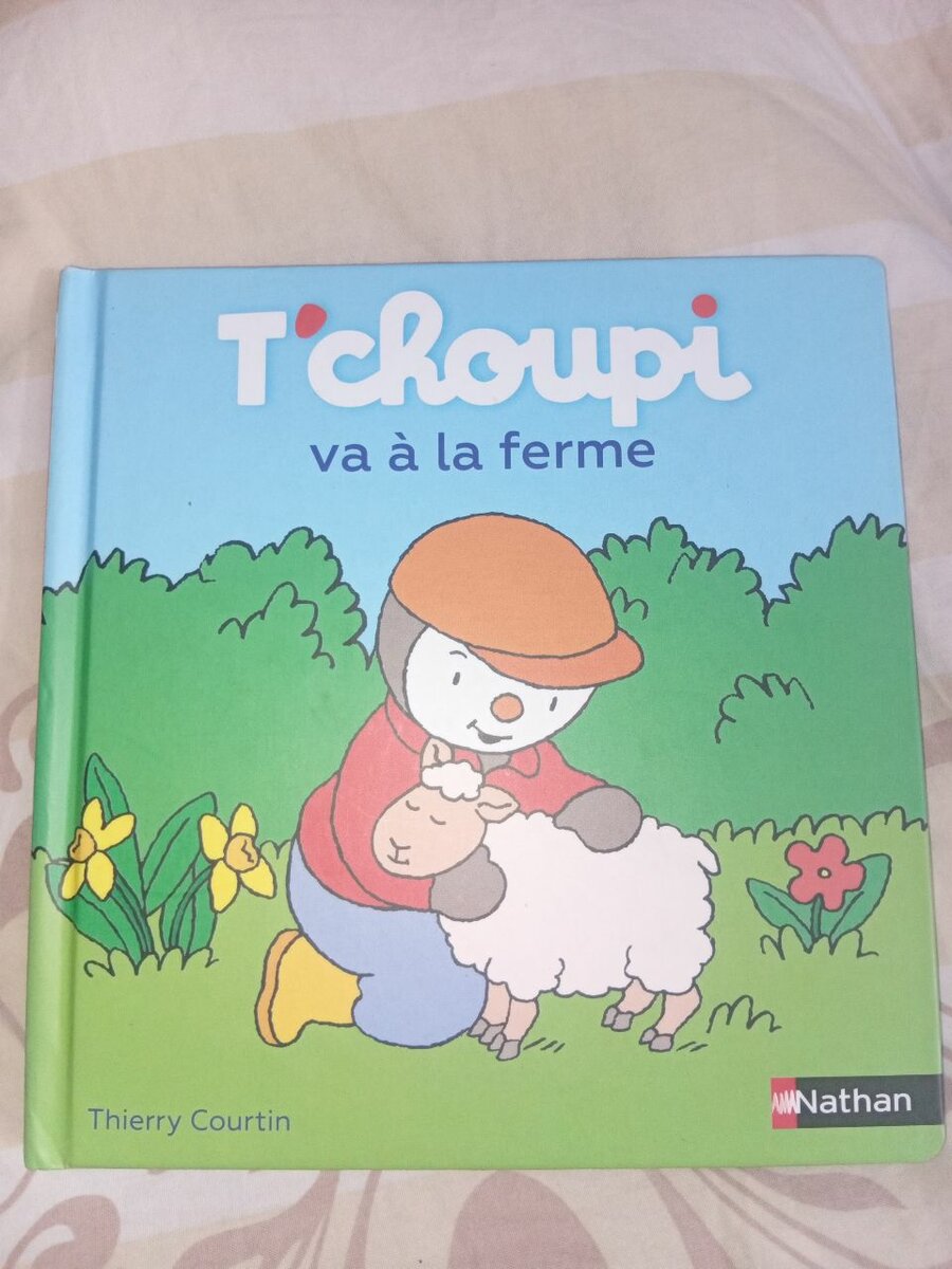 Livre T'choupi à la ferme
