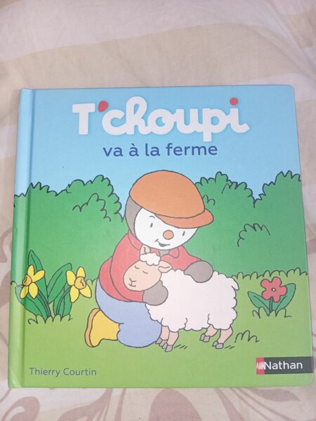 Livre T'choupi à la ferme