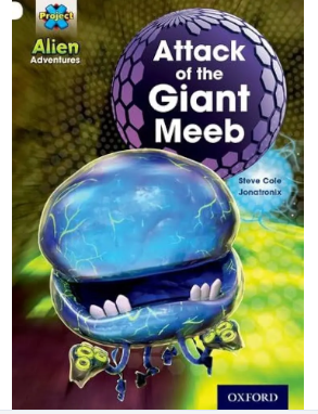 Alien Adventures: Attack Of The Giant Meeb / 6years+