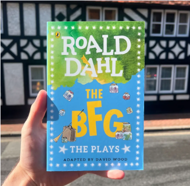 Roald Dahl : The Bfg, The Play