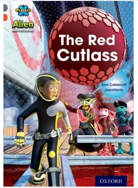 Alien Adventures: The Red Cutlass / 6years+