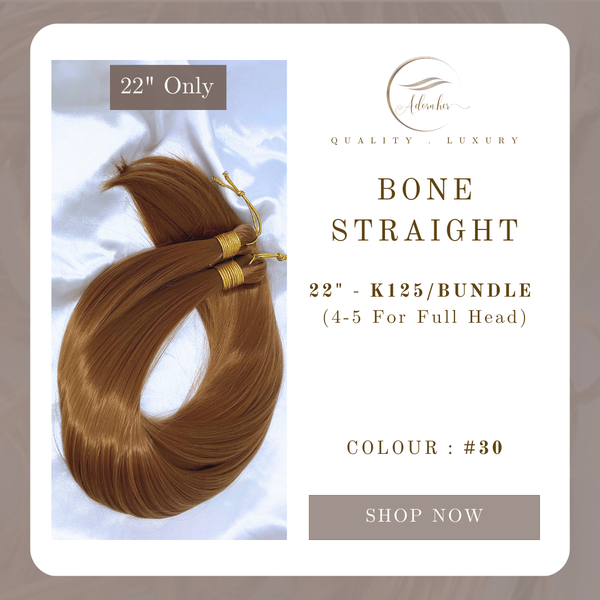 22 inch Bone Straight - Colour #30