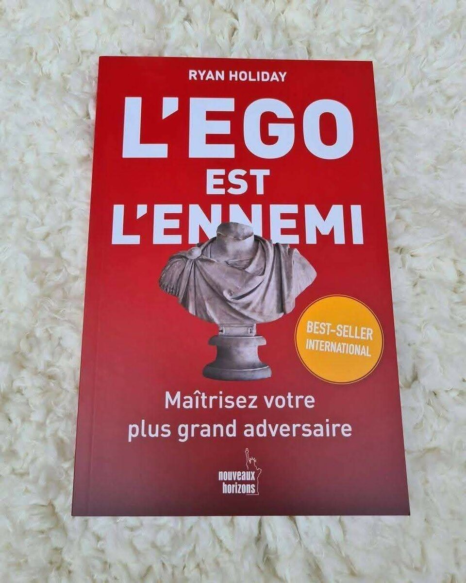 L'ego est l'ennemi