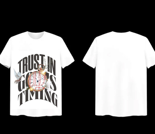 T-shirt "Trust in God's Timing"