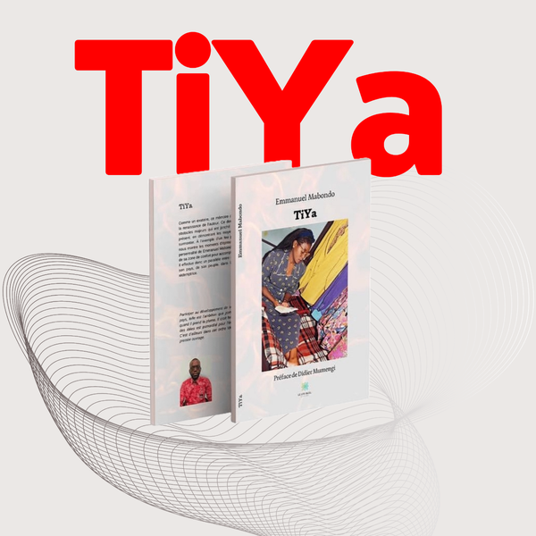Emmanuel Mabondo - TiYa