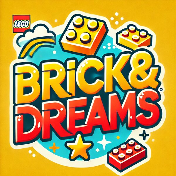 Bricks & Dreams 