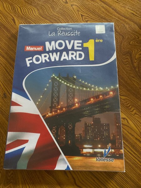 Manuel d'anglais "Move Forward 1ère"
