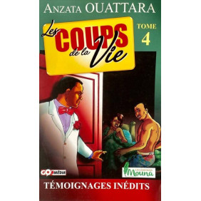 Les Coups de la Vie Tome 4