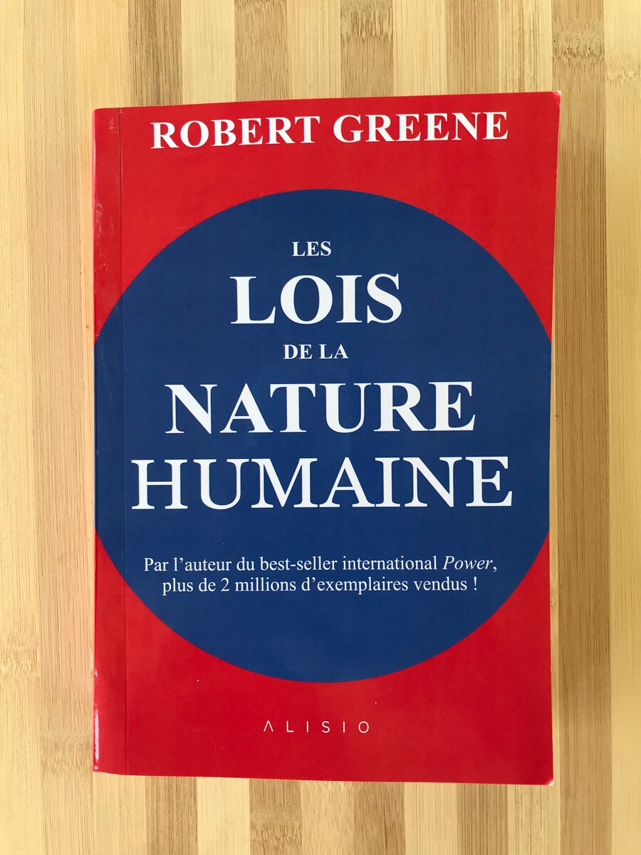 Les Lois de la Nature Humaine