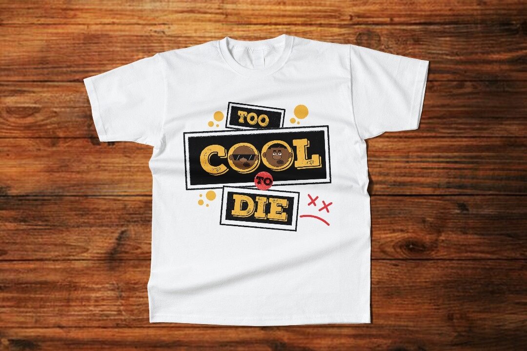 Too Cool To Die