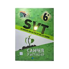 Cahier d'activités SVT 6e