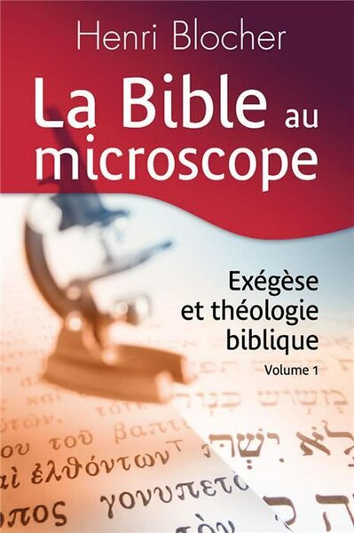 La Bible au Microscope