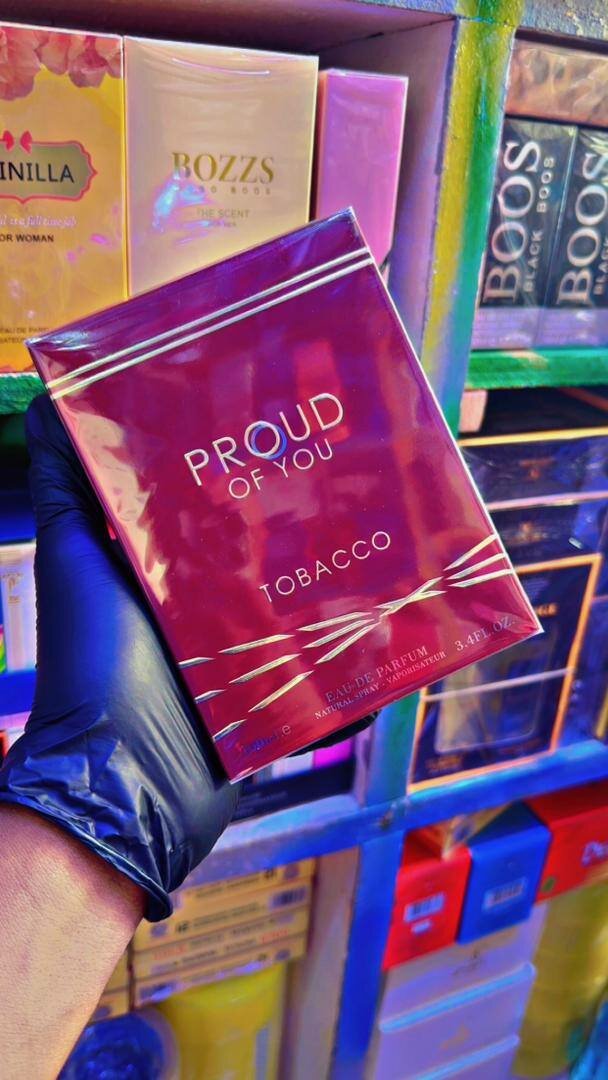 Parfum unique,Proud of You