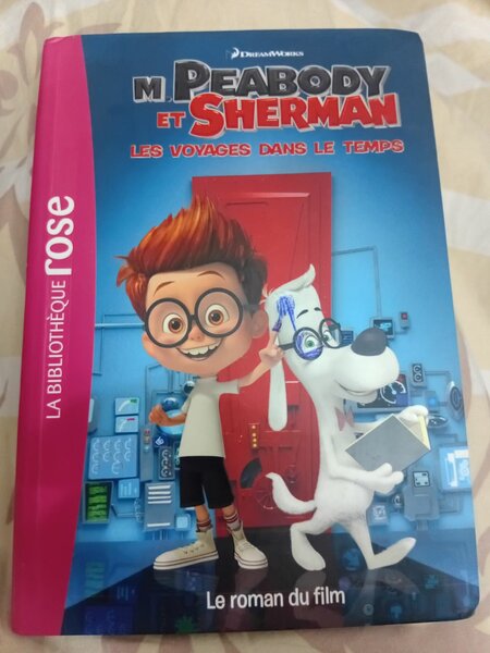 M. Peabody et Sherman: Le Roman