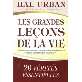 Les Grandes Leçons de la Vie