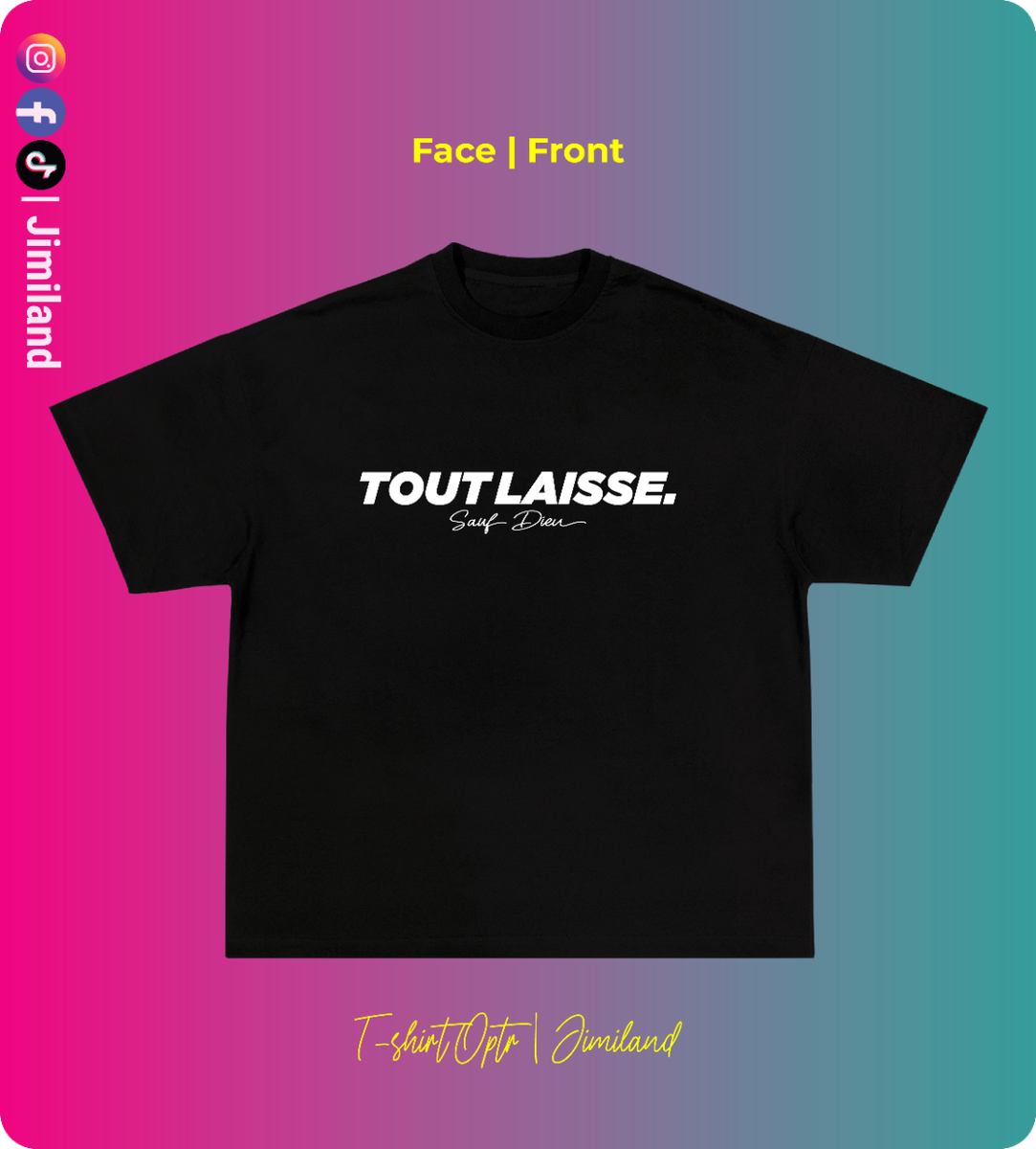 Tout Laisse sauf Dieu