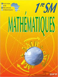 Livre de Mathématiques 1re SM