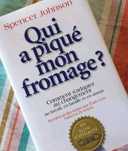 Livre: Qui a piqué mon fromage ?