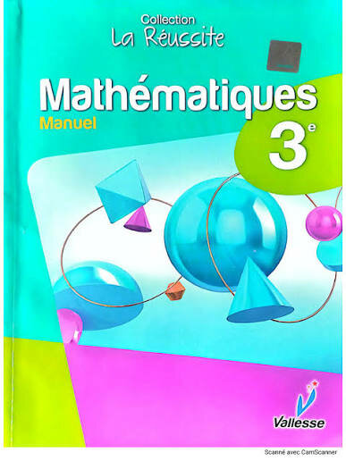 Manuel de Mathématiques 3e