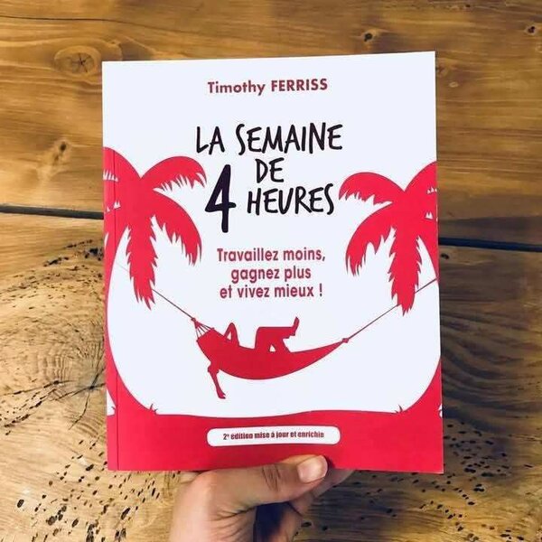 La Semaine de 4 Heures