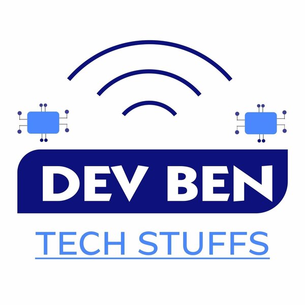 Dev Ben Tech Stuffs