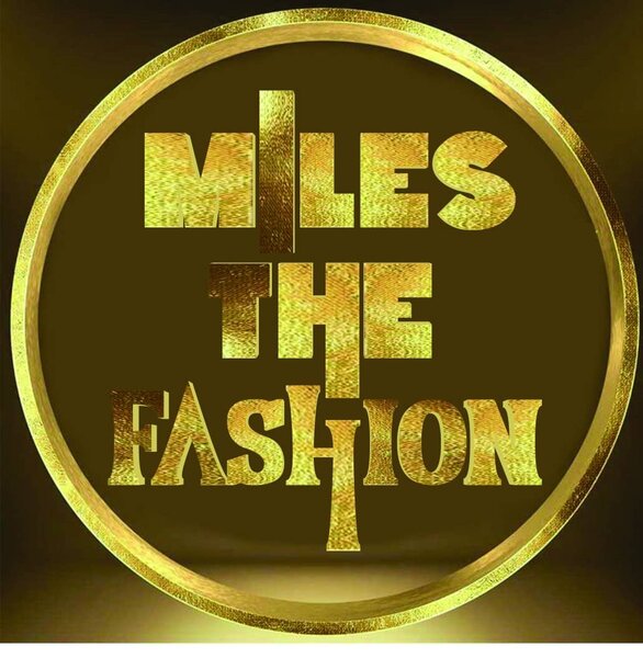 Miles the Fashon 