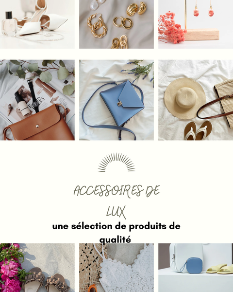 Accessoires de lux