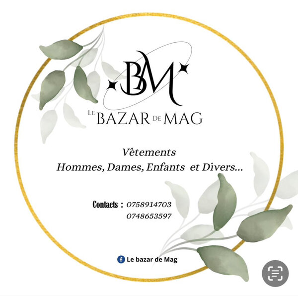 Le Bazar de MAG