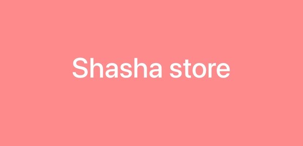 Shasha store