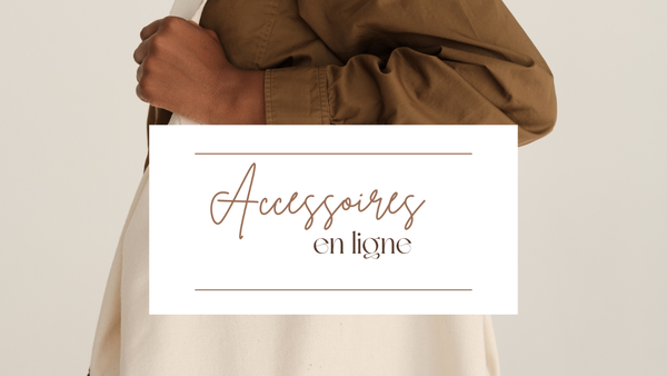 Accessoires en ligne 