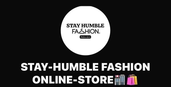 Stay humble fashion 